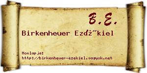 Birkenheuer Ezékiel névjegykártya